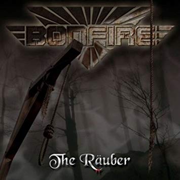 BONFIRE / ボンファイアー / THE RAUBER / 群盗