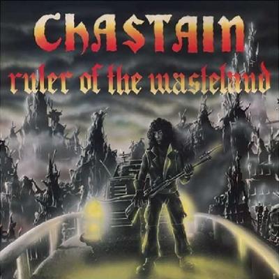CHASTAIN / チャステイン / RULER OF THE WASTELAND