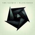 THE RASMUS / ザ・ラスマス / BLACK ROSES / ブラック・ローズ ～ スペシャル・エディション