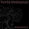 DEVILS WHOREHOUSE / WEREWOLF