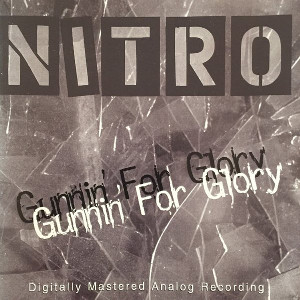 NITRO (METAL) / ナイトロ / GUNNIN FOR GLORY<CD-R>