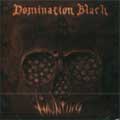 DOMINATION BLACK / HAUNTING