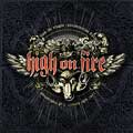 HIGH ON FIRE / ハイ・オン・ファイヤー / LIVE FROM THE RELAPSE CONTAMINATION FESTIVAL