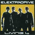 ELEKTRADRIVE / LIVING 4