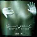 SPHERIC UNIVERSE EXPERIENCE / UNREAL
