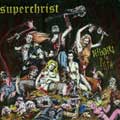 SUPERCHRIST / DEFENDERS OF THE FILTH