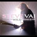 STEVE VAI / スティーヴ・ヴァイ / WHERE THE WILD THINGS ARE / ワイルド・シング