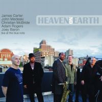 JAMES CARTER & JOHN MEDESKI / ジェームス・カーター&ジョン・メデスキー / HEAVEN ON EARTH