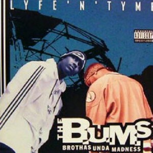 B.U.M.S. / LIFE 'N' TYME