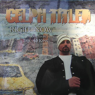 CELPH TITLED / RIGHT NOW