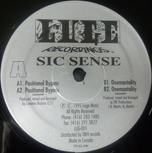 SIC SENSE (HIP HOP) / POSITIONAL BYASS / ONEMANTALITY