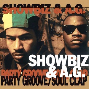 SHOWBIZ & A.G. / ショウビズ&A.G. / PARTY GROOVE / SOUL CLAP