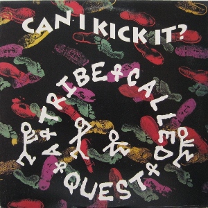 A TRIBE CALLED QUEST / ア・トライブ・コールド・クエスト / CAN I KICK IT? - US ORIGINAL PRESS -