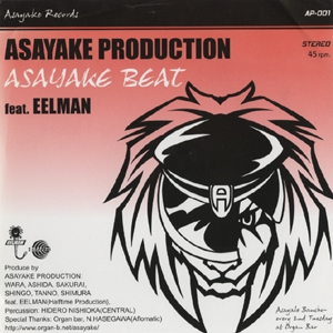 ASAYAKE PRODUCTION / アサヤケ・プロダクション / ASAYAKE BEAT