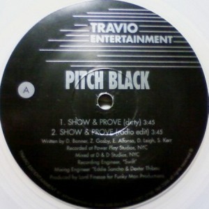 PITCH BLACK / ピッチブラック / SHOW & PROVE