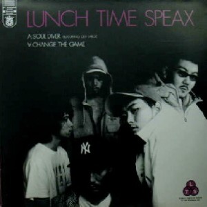 LUNCH TIME SPEAX / ランチ・タイム・スピークス / SOUL DIVER