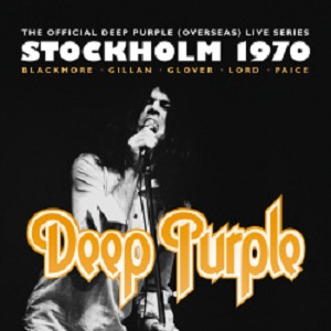 DEEP PURPLE / ディープ・パープル / LIVE IN STOCKHOLM 1970 / ライヴ・イン・ストックホルム1970<2CD+ボーナスDVD>
