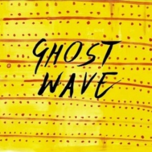 GHOST WAVE / EP