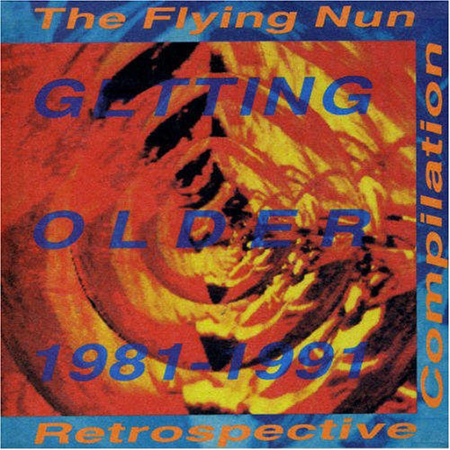 V.A./ Rock (Aus,NZ&Asia) / GETTING OLDER: FLYIN NUN 1981-1991