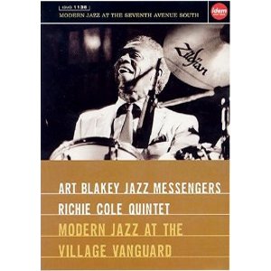アート・ブレイキー / Mordan Jazz at the Village Vanguard