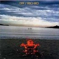 MICHIRO ENDO / 遠藤ミチロウ / OFF / OFF