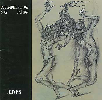 E.D.P.S. / エディプス / DECEMBER 14TH 1983 MAY 27TH 1984(紙ジャケット)