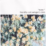 the kitty cat swinger's club / eyes-