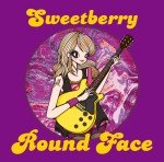 Round Face / Sweetberry