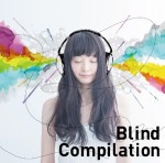 V.A.(残響record) / Blind Compilation Vol.1