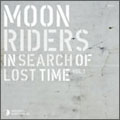moonriders / ムーンライダーズ / MOONRIDERS IN SEARCH OF LOST TIME VOL.1