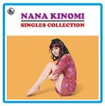 NANA KINOMI / 木の実ナナ / 木の実ナナ魅惑のシングルコレクション
