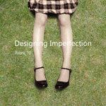 Fabric 70 / Designing Imperfection
