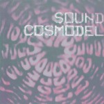 オムニバス(川島バナナ,1/2 Japanese,Z'EV他) / 音の宇宙模型 -SOUND COSMODEL-