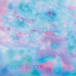 Purple Bloom / Purple Bloom