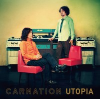 CARNATION / カーネーション / UTOPIA