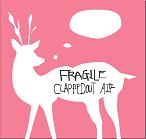 Fragile(INDIES) / Clappedout air