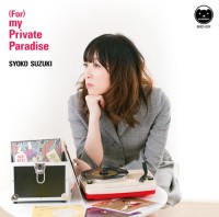 SHOKO SUZUKI / 鈴木祥子 / 「(To) my Sweetest Fantasy」CD収納用ジャケット・キット