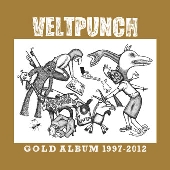 VELTPUNCH / GOLD ALBUM 1997-2012