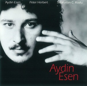 AYDIN ESEN / アイデン・エッセン / Aydin Esen