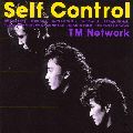 TM NETWORK / ティー・エム・ネットワーク / Self Control