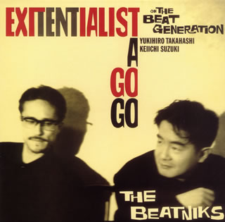 THE BEATNIKS / ザ・ビートニクス / EXITENTIALIST A GO GO~ビートで行こう~