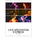 オムニバス LIVE SPEEDSTAR EXPRESS / LIVE SPEEDSTAR EXPRESS