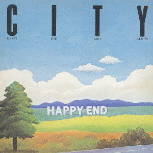 HAPPY END / はっぴいえんど / CITY/はっぴいえんどベスト・アルバム 【紙ジャケット/完全限定プレス盤】