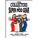 THE COLLECTORS / ザ・コレクターズ / SUPER MOD GEAR