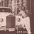 FRED JOHNSON / フレッド・ジョンソン / LIVE AT B.B.JOE'S / ライヴ・アット・B.B.ジョーズ