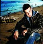 TAYLOR EIGSTI / テイラー・アイグスティ / LUCKY TO BE ME