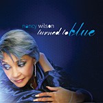 NANCY WILSON / ナンシー・ウィルソン / TURNED TO BLUE