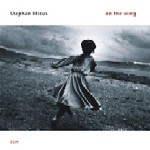 STEPHAN MICUS / ステファン・ミカス / ON THE WING