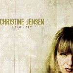 CHRISTINE JENSEN / クリスティーン・ジェンセン / LOOK LEFT