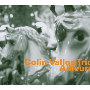 COLIN VALLON / コリン・ヴァロン / Ailleurs